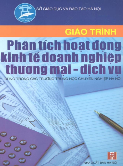 Giáo Trình Phân Tích Hoạt Động Kinh Tế Doanh Nghiệp Thương Mại Dịch Vụ