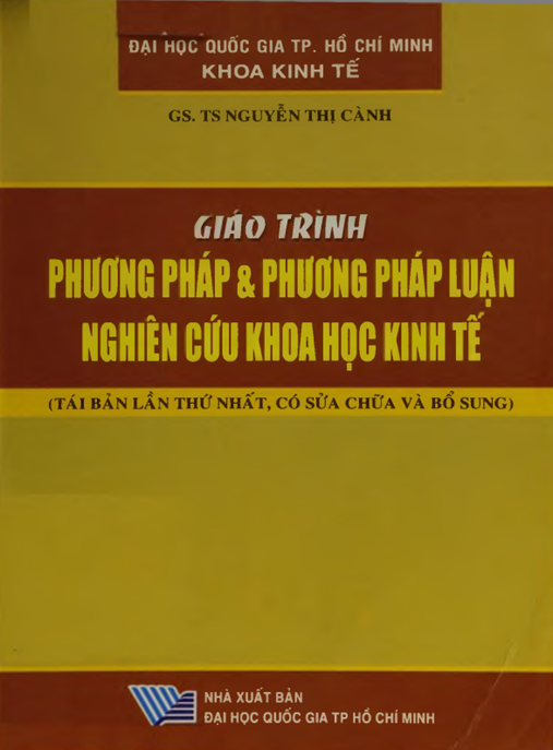 Giáo Trình Phương Pháp Và Phương Pháp Luận Nghiện Cứu Khoa Học Kinh Tế