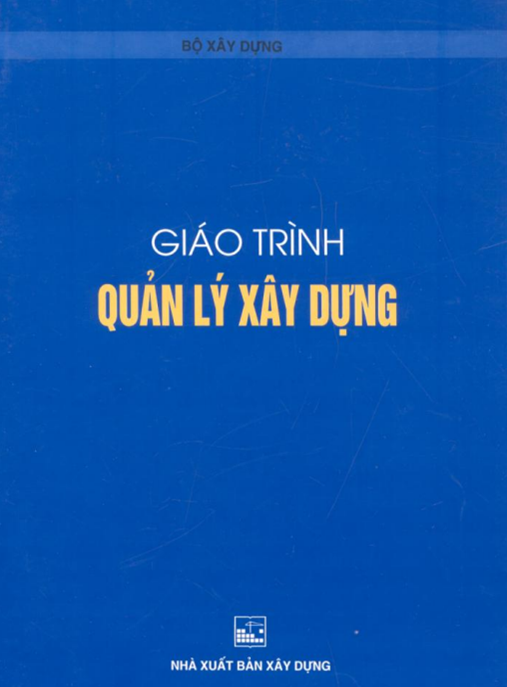 Giáo Trình Quản Lý Xây Dựng