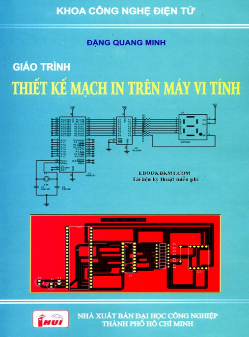 Giáo Trình Thiết Kế Mạch In Trên Máy Vi Tính