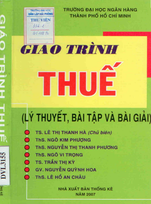 Giáo Trình Thuế (Lý Thuyết, Bài Tập Và Bài Giải)