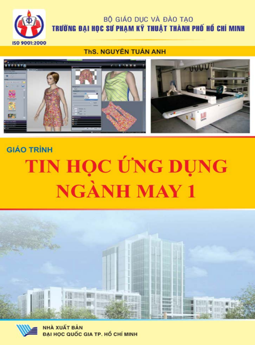 Giáo Trình Tin Học Ứng Dụng Ngành May Tập 1