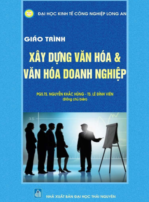 Giáo Trình Xây Dựng Văn Hóa Và Văn Hóa Doanh Nghiệp
