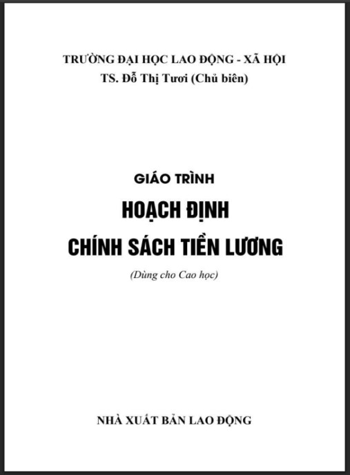 Giáo trình Hoạch định chính sách tiền lương (Dùng cho cao học) – Phần 1
