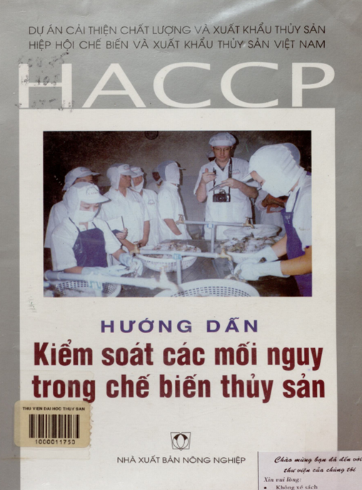 HACCP Hướng Dẫn Kiểm Soát Mối Nguy Trong Chế Biến Thủy Sản
