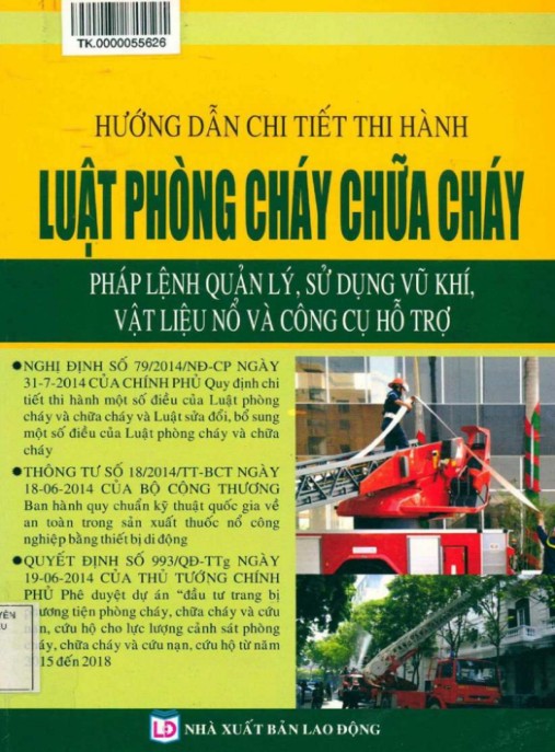 Hướng dẫn chi tiết thi hành Luật Phòng cháy chữa cháy – Pháp lệnh quản lý, sử dụng vũ khí, vật liệu nổ và công cụ hỗ trợ – Phần 2