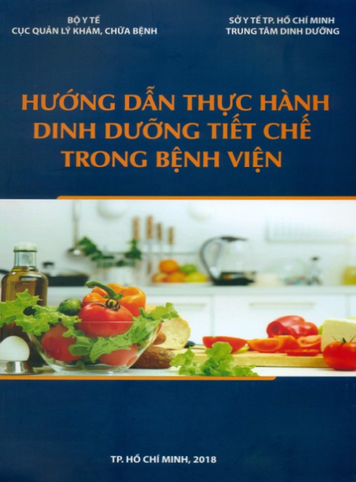 Hướng dẫn thực hành dinh dưỡng tiết chế trong bệnh viện – Phần 2
