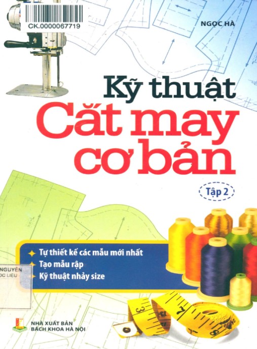 Kỹ thuật cắt may cơ bản – Phần 1
