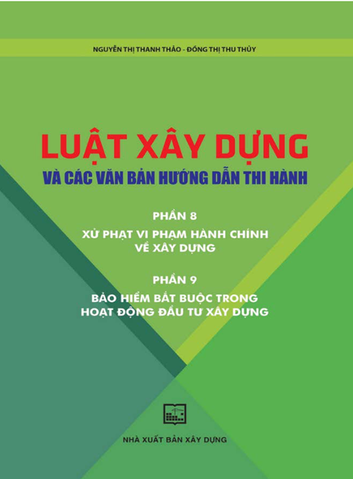 Luật Xây Dựng Và Các Văn Bản Hướng Dẫn Thi Hành Phần 8 9
