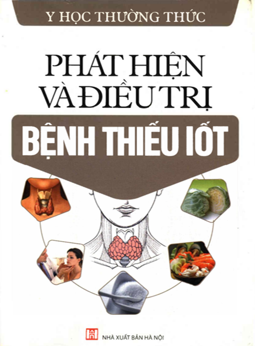 Phát hiện và điều trị bệnh thiếu I ốt: Phần 1