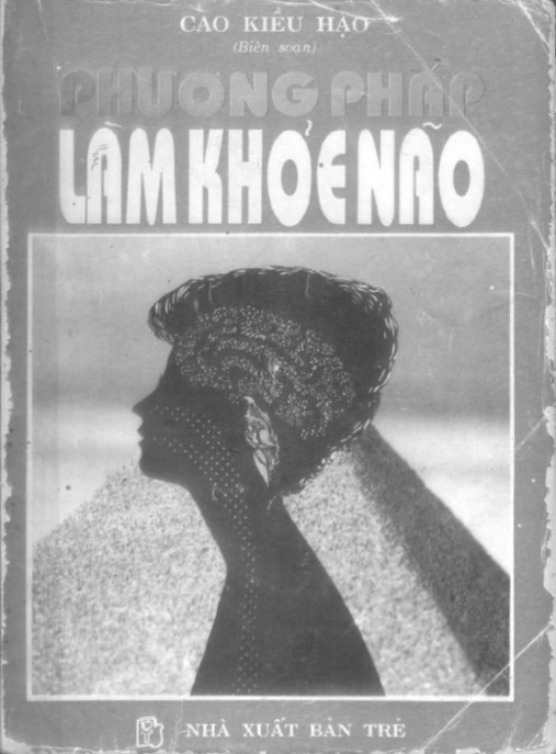 Phương pháp làm khỏe não – Phần 2