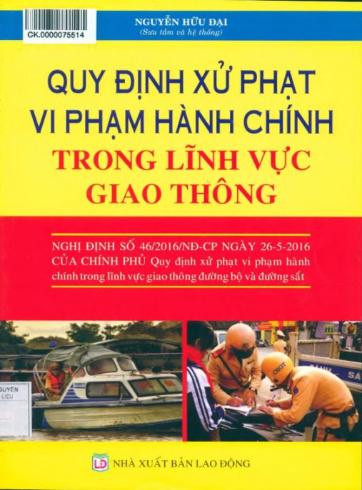 Quy định xử phạt vi phạm hành chính trong lĩnh vực giao thông – Phần 2