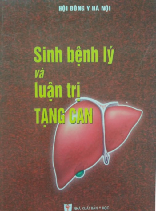 Sinh bệnh lý và luận trị tạng can – Phần 2