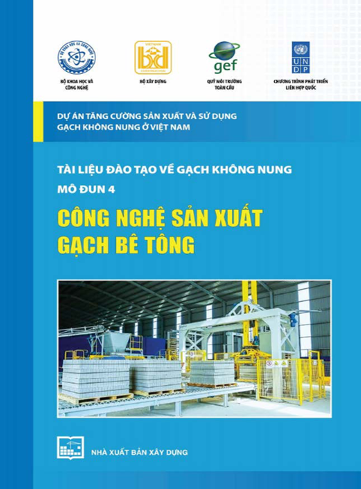 Tài Liệu Đào Tạo Về Gạch Không Nung Mô Đun 4 – Công Nghệ Sản Xuất Gạch Bê Tông