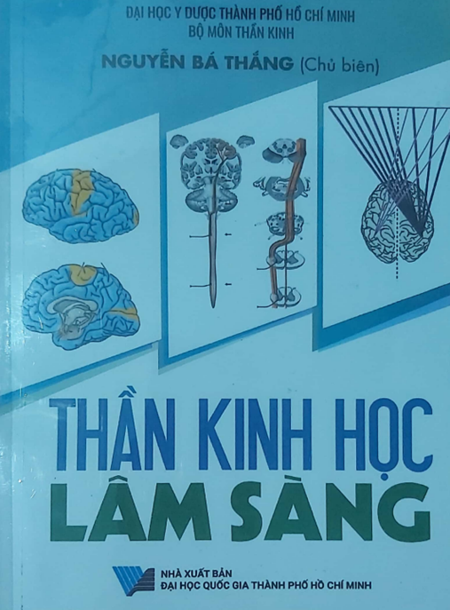 Thần kinh học lâm sàng: Phần 1