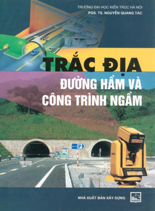 Trắc địa đường hầm và công trình ngầm – Phần 2