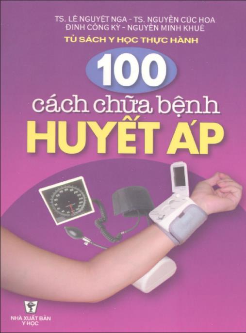 100 Cách Chữa Bệnh Huyết Áp