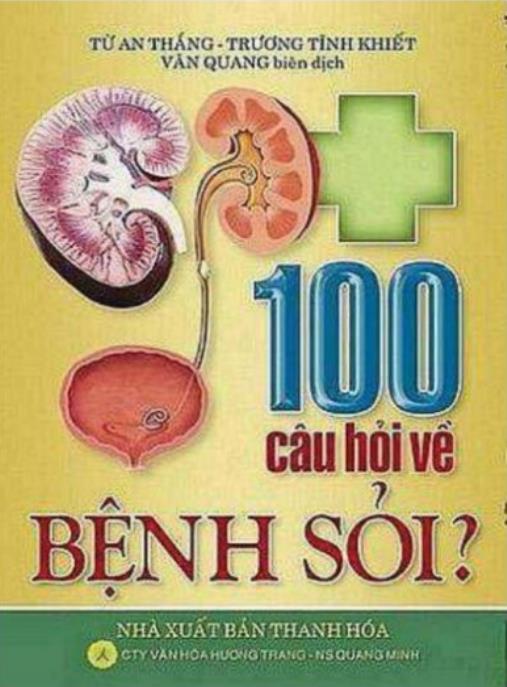 100 Câu Hỏi Về Bệnh Sỏi ?
