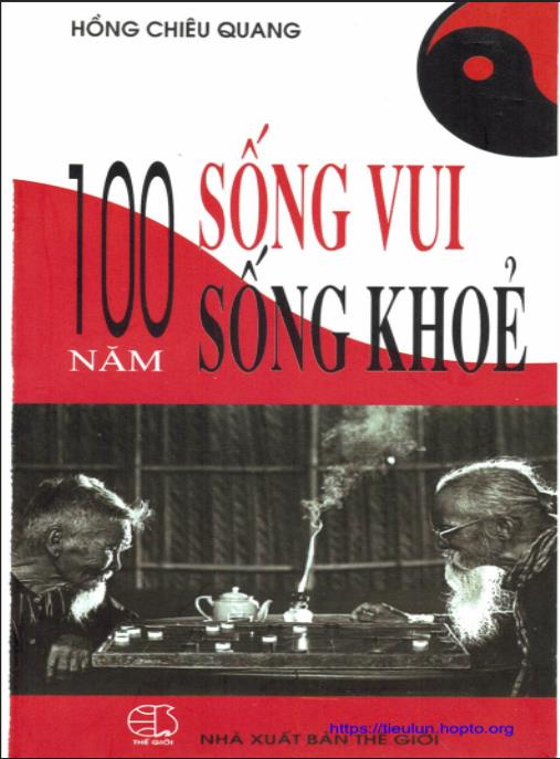 100 Năm Sống Vui Sống Khỏe