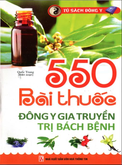 550 Bài Thuốc Đông Y Gia Truyền Trị Bách Bệnh