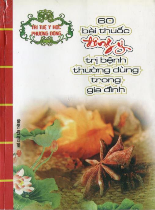 60 Bài Thuốc Đông Y Trị Bệnh Thường Dùng Trong Gia Đình