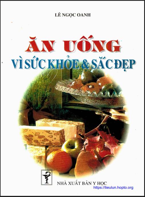 Ăn Uống Vì Sức Khỏe Và Sắc Đẹp