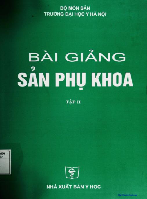 Bài Giảng Sản Phụ Khoa Tập 2