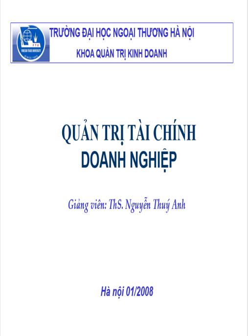 Bài giảng Quản trị tài chính doanh nghiệp