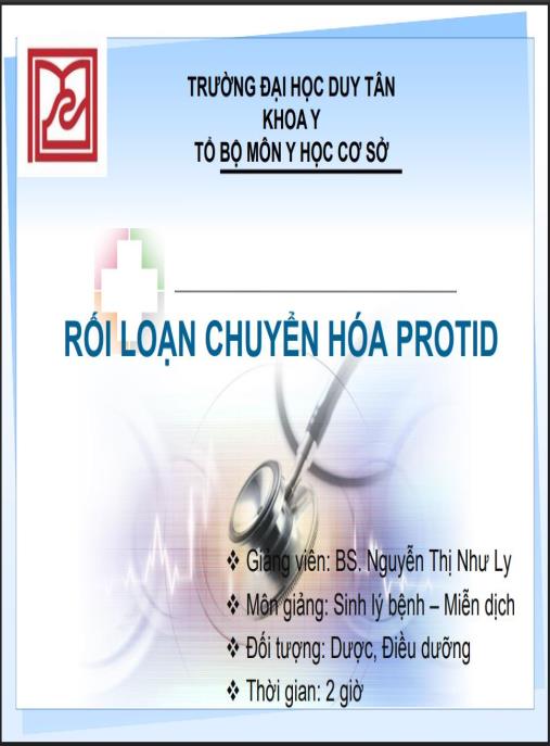 Bài giảng Rối loạn chuyển hóa protid
