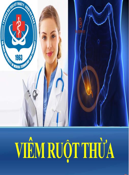 Bài giảng Viêm ruột thừa
