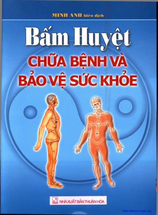 Bấm Huyệt Chữa Bệnh Và Bảo Vệ Sức Khỏe