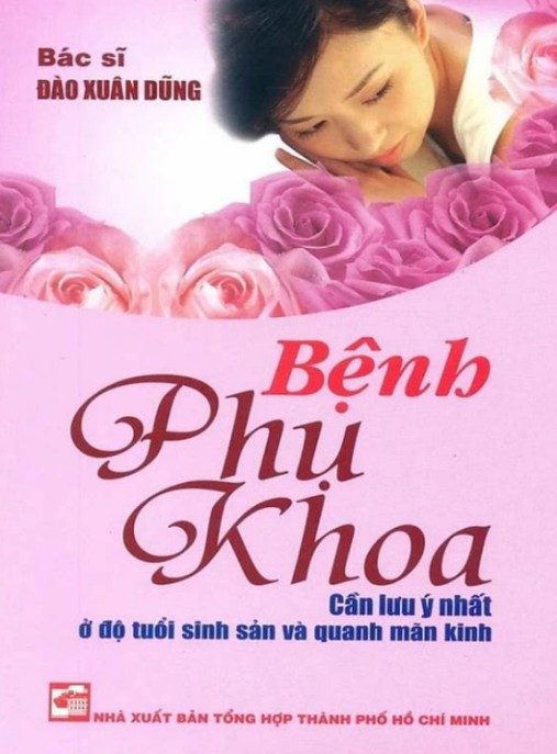 Bệnh Phụ Khoa Cần Lưu Ý Nhất Ở Độ Tuổi Sinh Sản Và Quanh Mãn Kinh