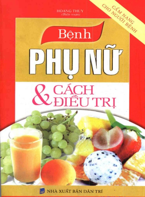 Bệnh Phụ Nữ Và Cách Điều Trị
