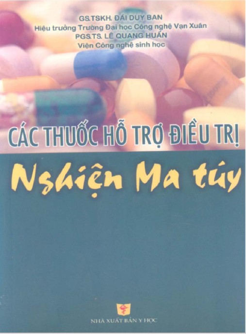 Các Thuốc Hỗ Trợ Điều Trị Nghiện Ma Túy