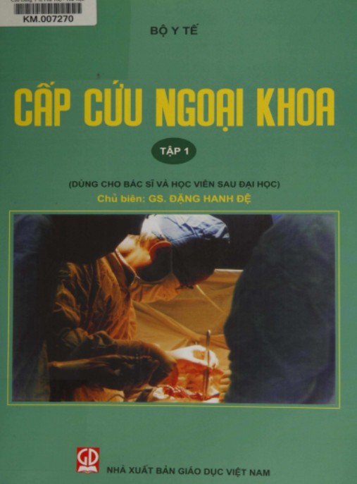Cấp Cứu Ngoại Khoa Tập 1