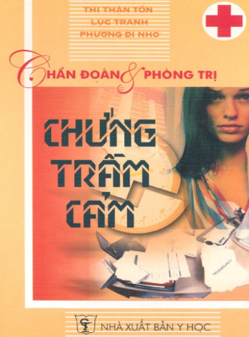 Chẩn Đoán Và Phòng Trị Chứng Trầm Cảm