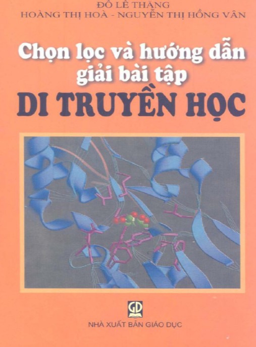 Chọn Lọc Và Hướng Dẫn Giải Bài Tập Di Truyền Học
