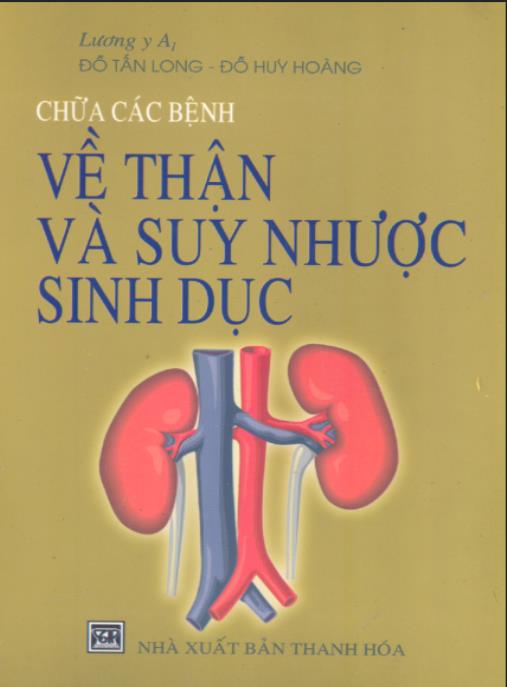Chữa các bệnh về thận và suy nhược sinh dục – Phần 2