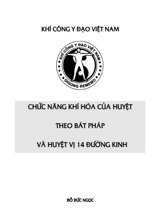 Chức Năng Khí Hóa Của Huyệt Theo Bát Pháp Và Huyệt Vị 14 Đường Kinh