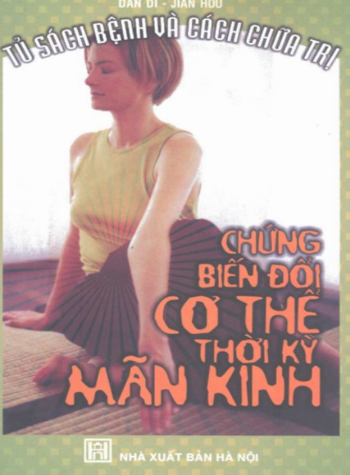 Chứng Biến Đổi Cơ Thể Thời Kỳ Mãn Kinh