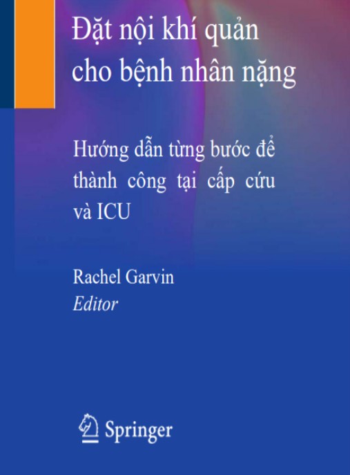 Đặt Nội Khí Quản Cho Bệnh Nhân Nặng