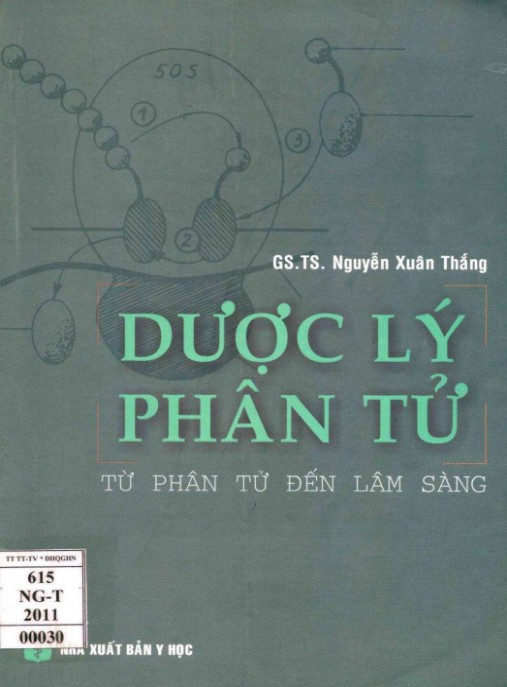 Dược Lý Phân Tử – Từ Phân Tử Đến Lâm Sàng