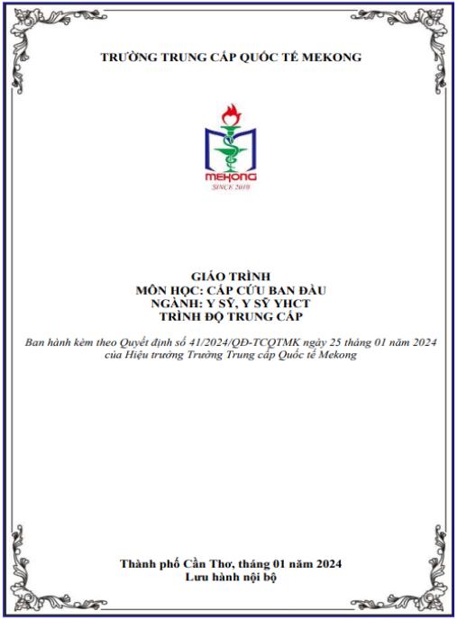 Giáo trình Cấp cứu ban đầu Ngành: Y sỹ, Y sỹ Y học cổ truyền