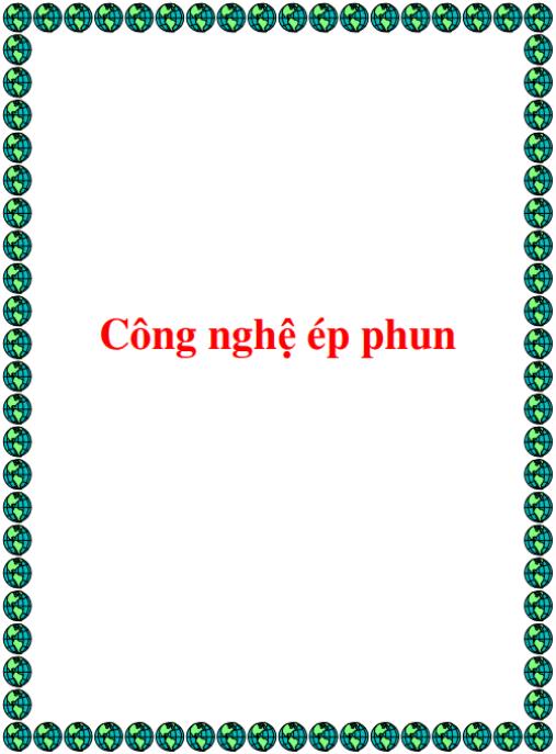 Giáo trình Công nghệ ép phun