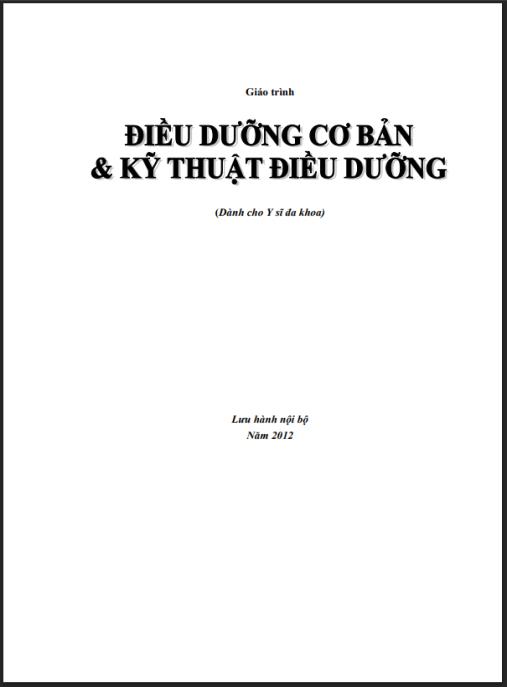 Giáo trình Điều dưỡng cơ bản và kỹ thuật điều dưỡng (Dành cho Y sĩ đa khoa)