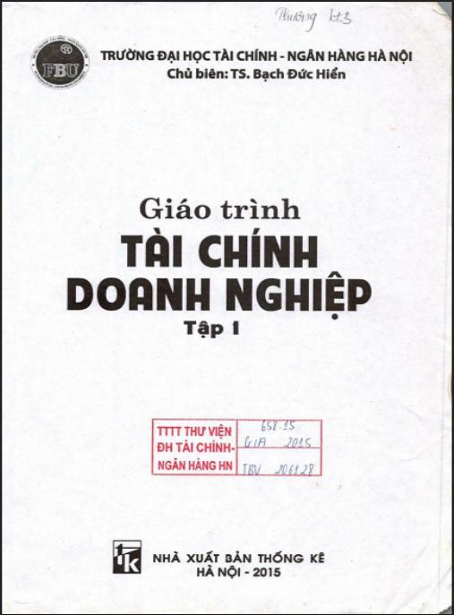 Giáo trình Tài chính doanh nghiệp (Tập 1)