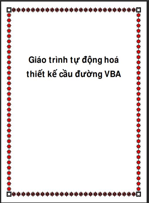 Giáo trình tự động hoá thiết kế cầu đường VBA
