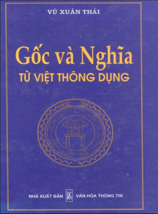 Gốc Và Nghĩa Từ Việt Thông Dụng