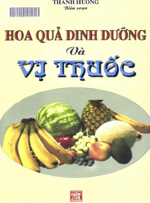 Hoa Quả Dinh Dưỡng Và Vị Thuốc