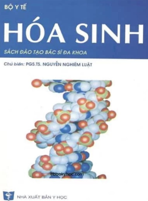 Hóa Sinh – Sách Đào Tạo Bác Sĩ Đa Khoa